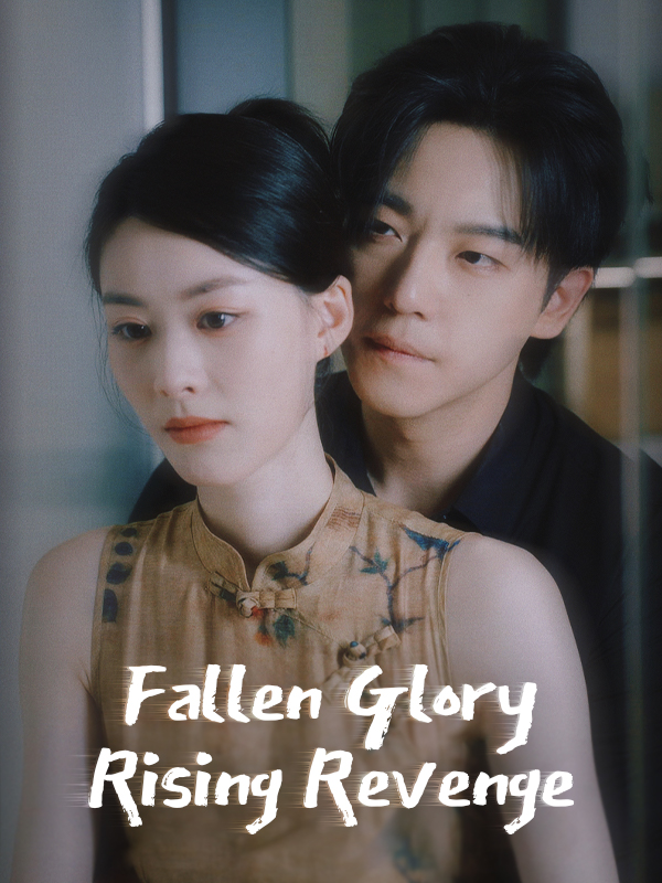 Fallen Glory, Rising Revenge