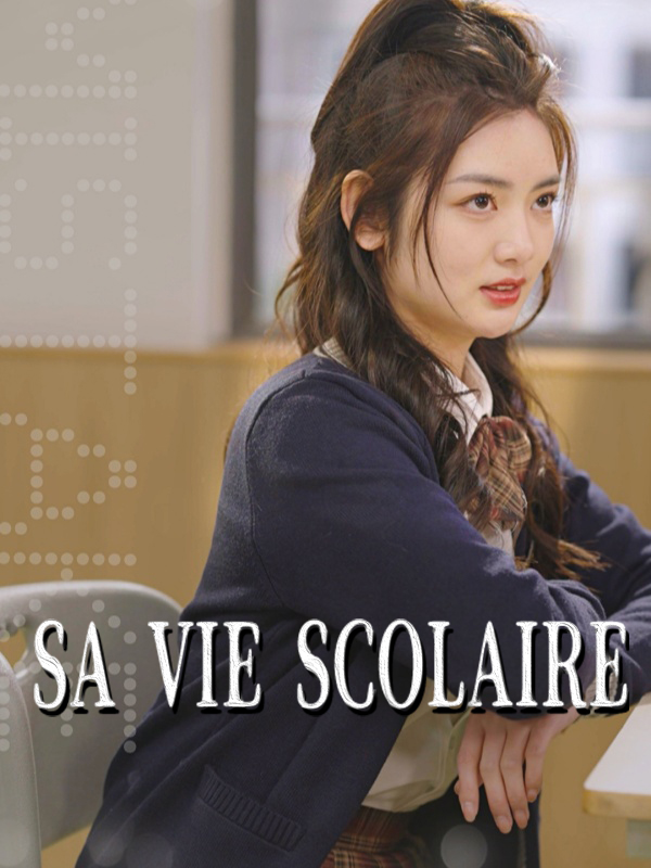 Sa vie scolaire
