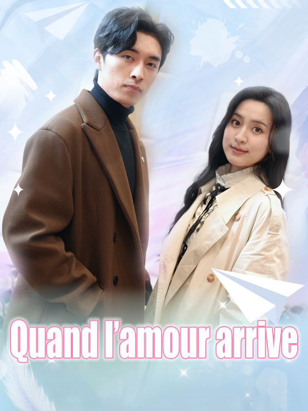 Quand l’amour arrive