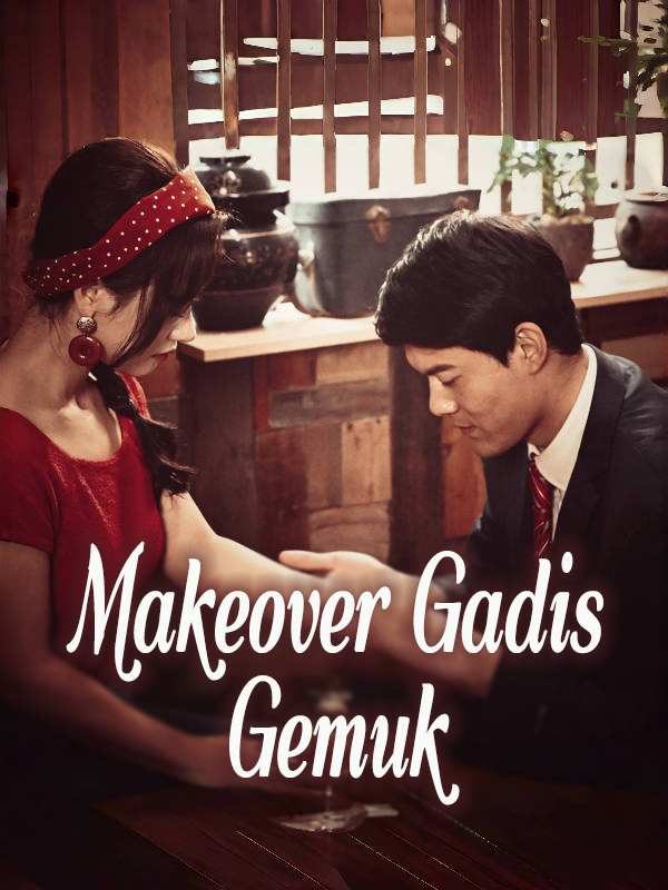 Makeover Gadis Gemuk