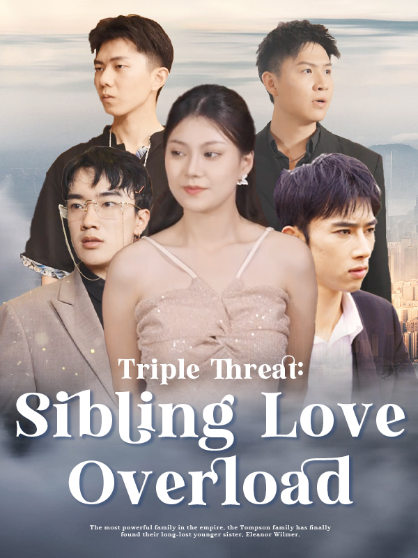 Triple Threat: Sibling Love Overload