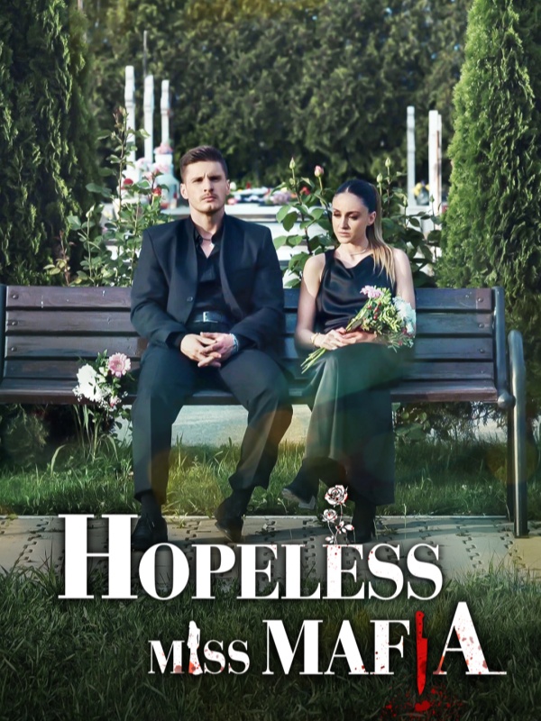 Hopeless Miss Mafia