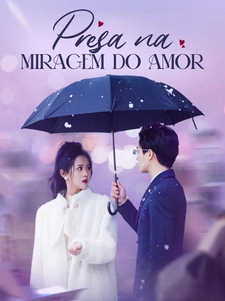 Presa na miragem do amor