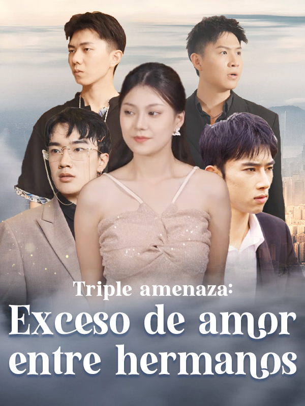 Triple amenaza: Exceso de amor entre hermanos