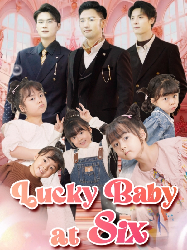 Lucky Baby at Six
