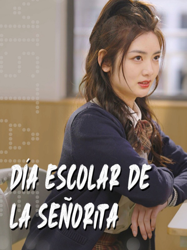 Día escolar de la Señorita