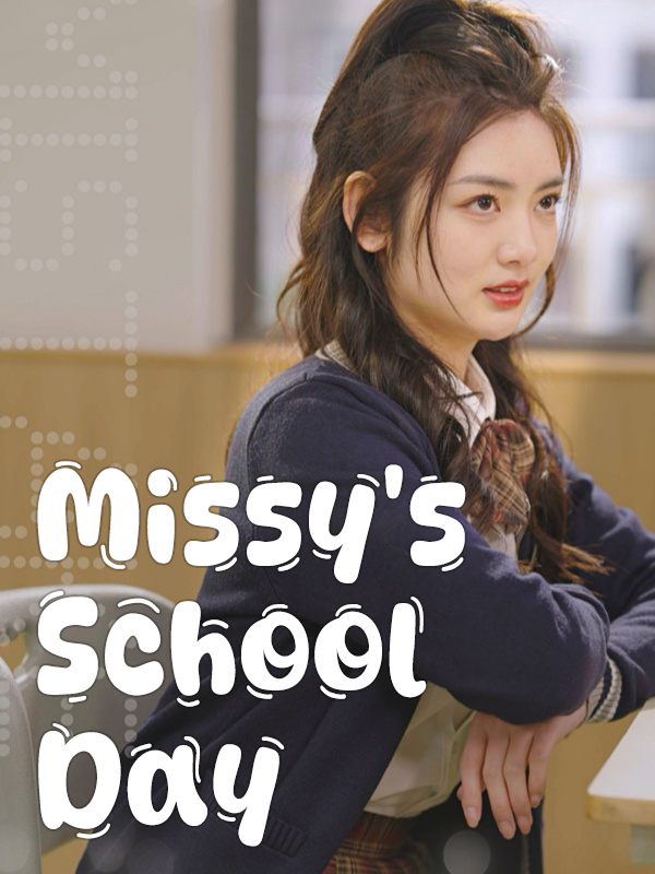 Missy's School Day