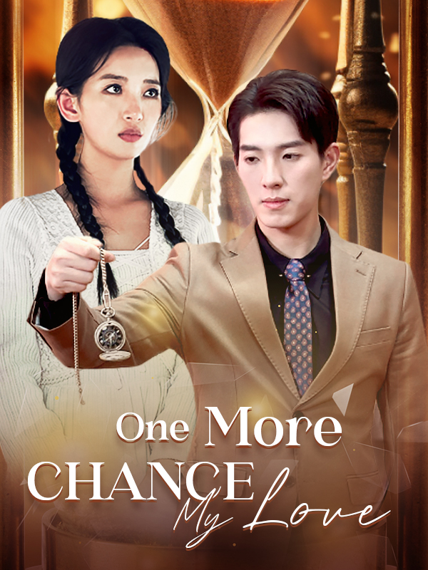 One More Chance, My Love