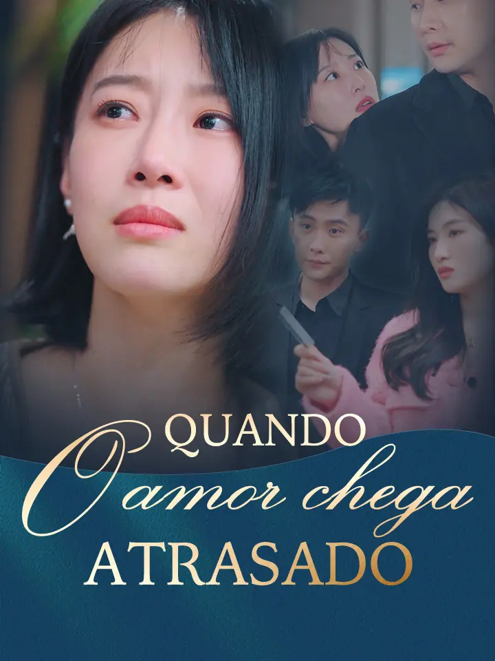 Quando o amor chega atrasado
