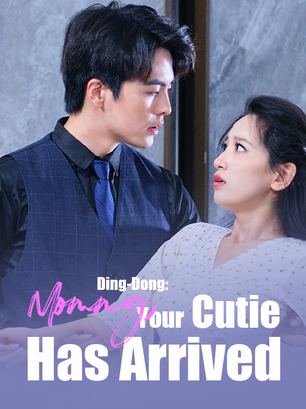 Ding-Dong: Mommy, Your Cutie Has Arrived