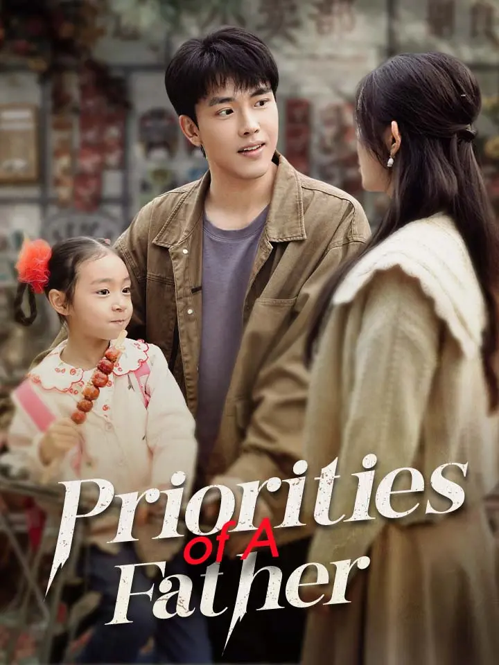 Priorities of A Father