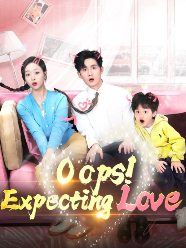 Oops! Expecting Love