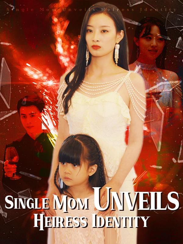 Single Mom Unveils Heiress Identity