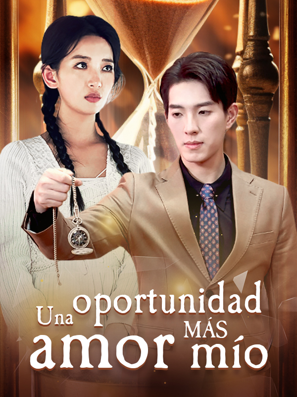 Una oportunidad más, amor mío