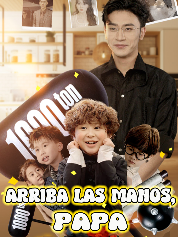 Arriba las manos, papá